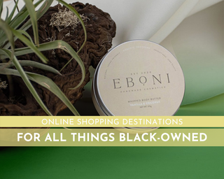 Online Shopping Destinations for All Things Black-owned