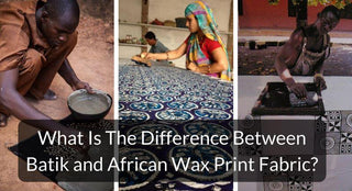 What Is The Difference Between Batik and African Wax Print Fabric?
